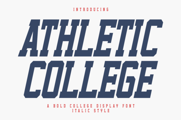 Athletic College Italic: Elevating Varsity Design with Dynamic Typography