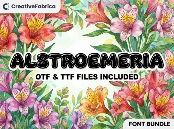 Evaluating Alstroemeria: When to Choose Bubble Display Fonts for Vibrant Branding