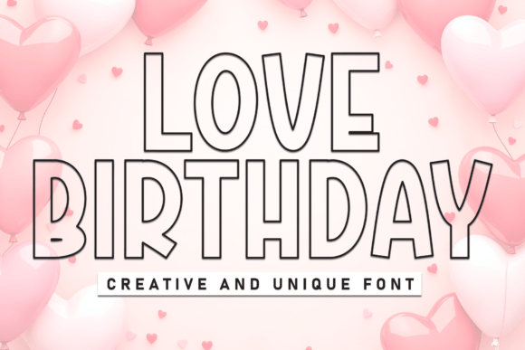Love Birthday Font: Elegant Display Typography