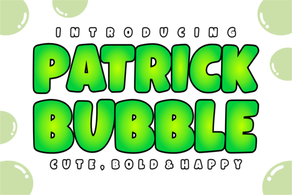 Patrick Bubble: Bold Display Typography