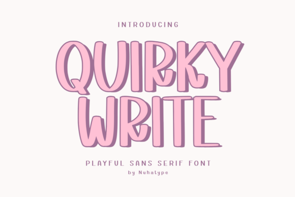 Quirky Write: Bold Display Font for Playful Design