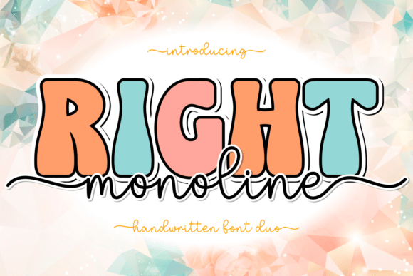 Right Monoline: A Friendly Font for Creative Projects